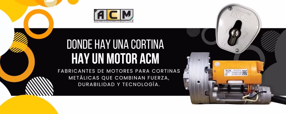 ACM MOTORES PARA CORTINA METALICA CORTINAS ENROLLABLES CORTINAS PARA NEGOCIOS CORTINAS MEXICO ESTADO DE MEXICO EDO MEX VENTA